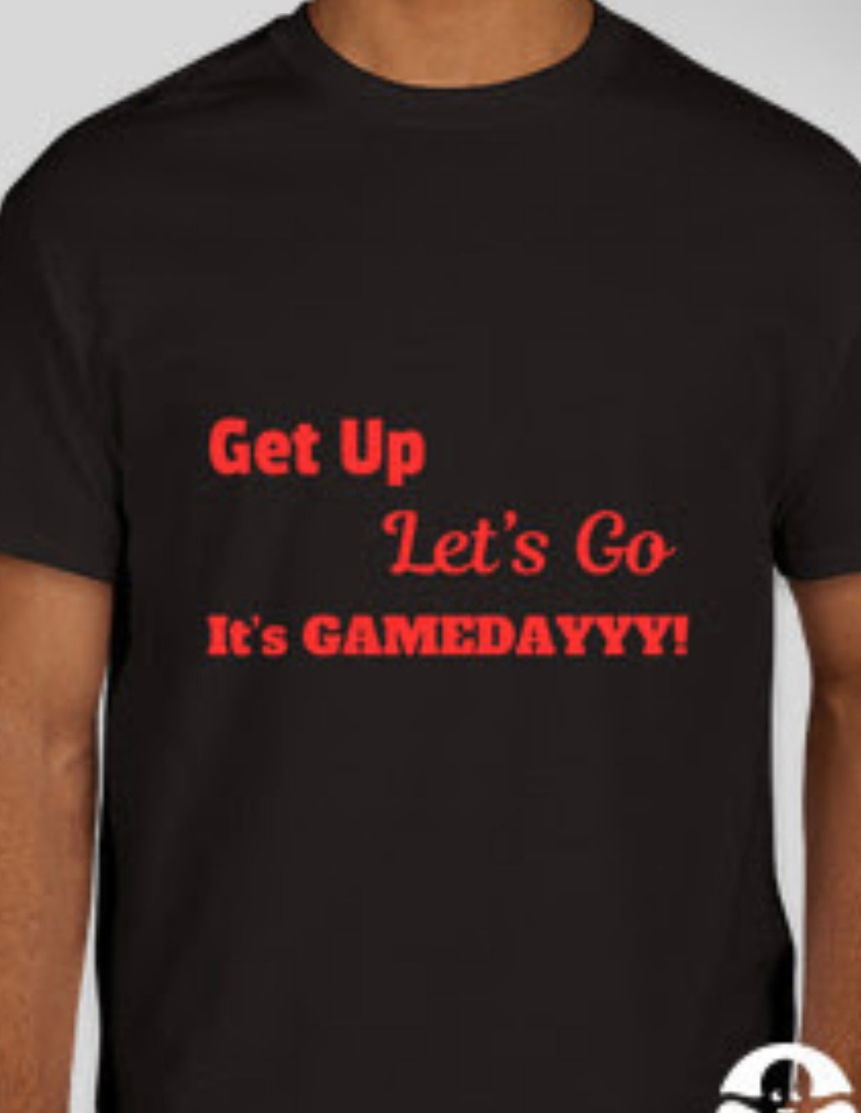 Get up Let's Go It's GAMEDAYYY - MATTE RED - short sleeve t-shirt
